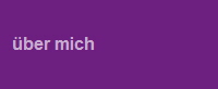 �ber mich