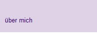 �ber mich